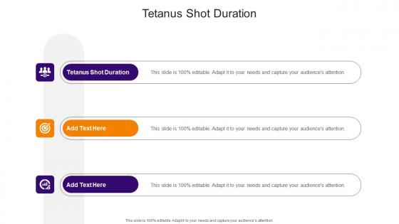 Tetanus Shot Duration In Powerpoint And Google Slides Cpb