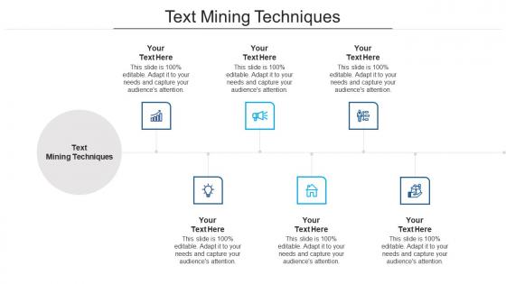 Text mining techniques ppt powerpoint presentation professional design templates cpb