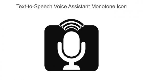 Text To Speech Voice Assistant Monotone Icon In Powerpoint Pptx Png And Editable Eps Format