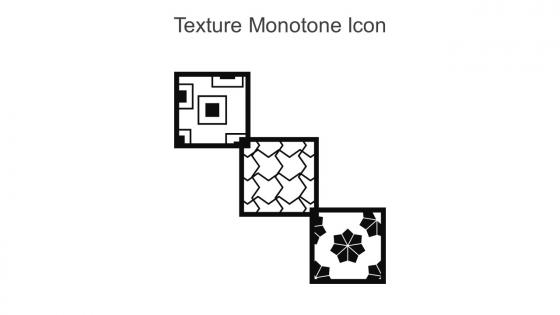 Texture Monotone Icon In Powerpoint Pptx Png And Editable Eps Format