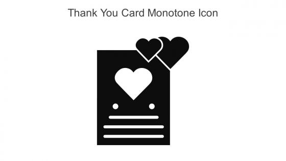 Thank You Card Monotone Icon In Powerpoint Pptx Png And Editable Eps Format