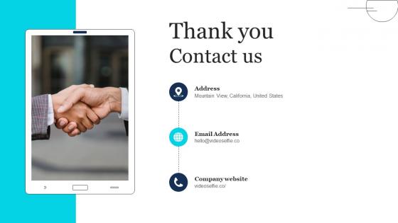 Thank You Contact Us Fundraising Pitch Deck For Mobile Video Editing