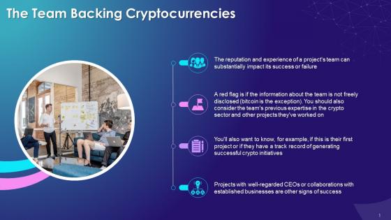 The Team Backing Cryptocurrencies As Factor For Determining Its Value Training Ppt