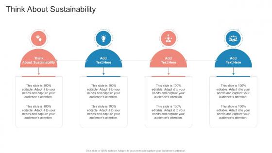 Think About Sustainability In Powerpoint And Google Slides Cpb