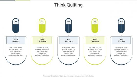 Think Quitting In Powerpoint And Google Slides Cpb