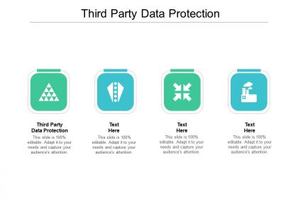 Third party data protection ppt powerpoint presentation ideas infographics cpb