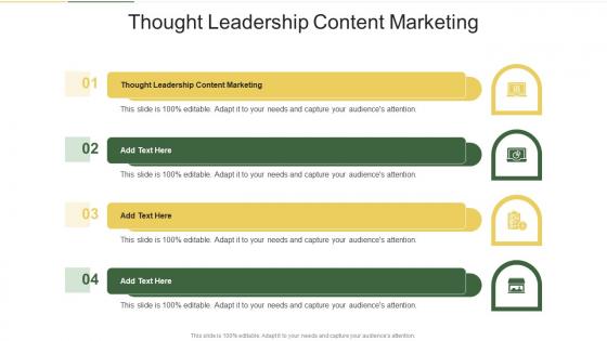 Thought Leadership Content Marketing In Powerpoint And Google Slides Cpb