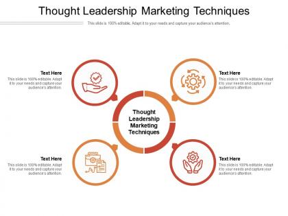 Thought leadership marketing techniques ppt powerpoint presentation infographic cpb