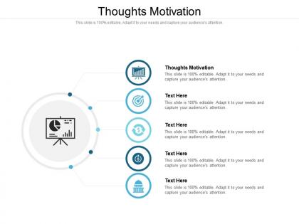 Thoughts motivation ppt powerpoint presentation model information cpb