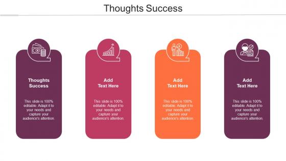 Thoughts Success Ppt Powerpoint Presentation Model Example Topics Cpb