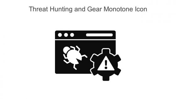 Threat Hunting And Gear Monotone Icon In Powerpoint Pptx Png And Editable Eps Format