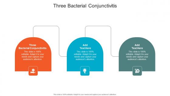 Three Bacterial Conjunctivitis In Powerpoint And Google Slides Cpb