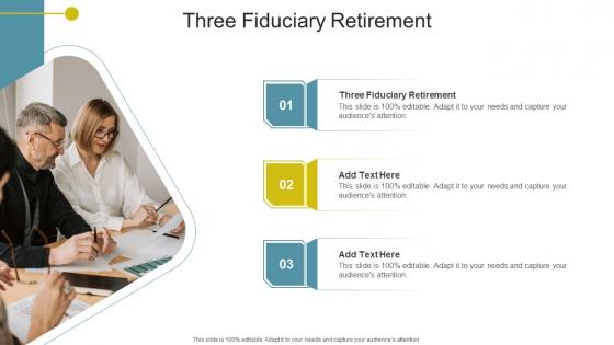 Three Fiduciary Retirement In Powerpoint And Google Slides Cpb