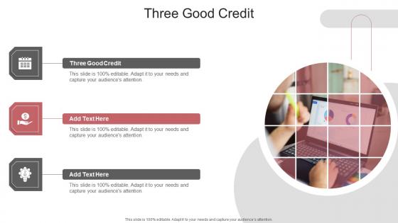 Three Good Credit In Powerpoint And Google Slides Cpb