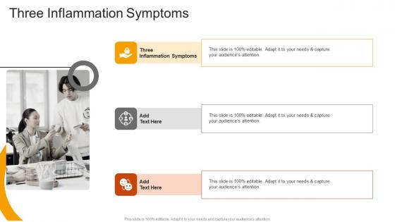 Three Inflammation Symptoms In Powerpoint And Google Slides Cpb