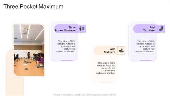 Three Pocket Maximum In Powerpoint And Google Slides Cpb