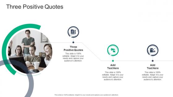 Three Positive Quotes In Powerpoint And Google Slides Cpb
