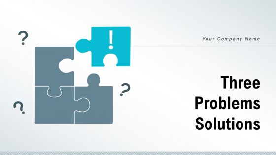 Three Problems Solutions Experience Management Business Strength Promotion