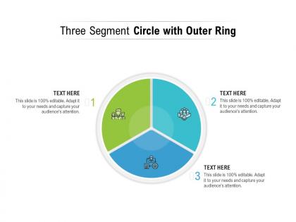 Three segment circle with outer ring