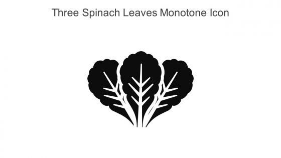 Three Spinach Leaves Monotone Icon In Powerpoint Pptx Png And Editable Eps Format