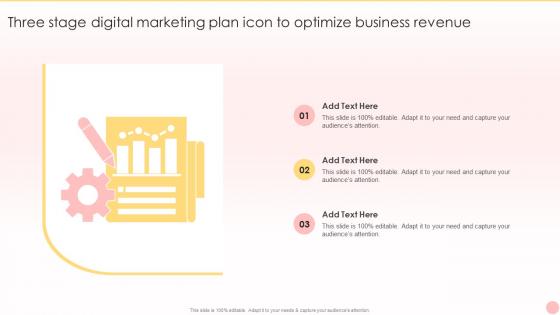 Three Stage Digital Marketing Plan Icon To Optimize Business Revenue