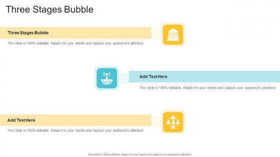 Three Stages Bubble In Powerpoint And Google Slides Cpb