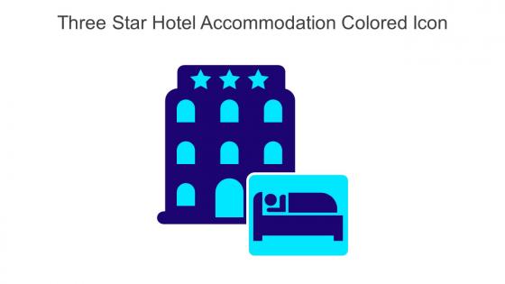 Three Star Hotel Accommodation Colored Icon In Powerpoint Pptx Png And Editable Eps Format