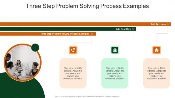 Three Step Problem Solving Process Examples In Powerpoint And Google Slides Cpb
