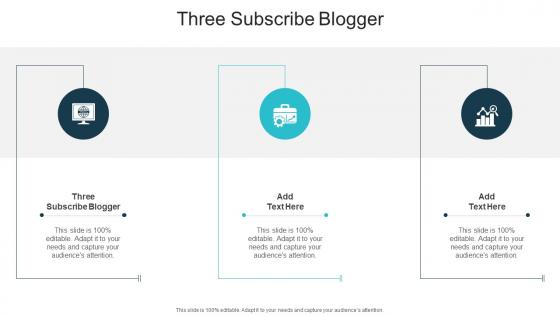 Three Subscribe Blogger In Powerpoint And Google Slides Cpb