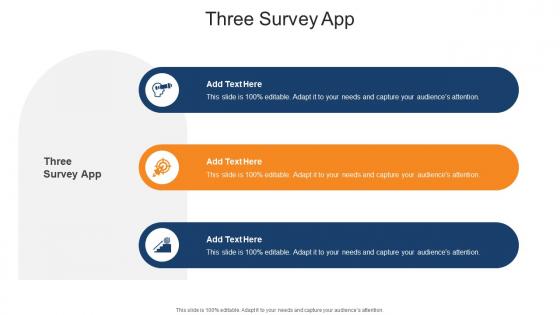 Three Survey App In Powerpoint And Google Slides Cpb