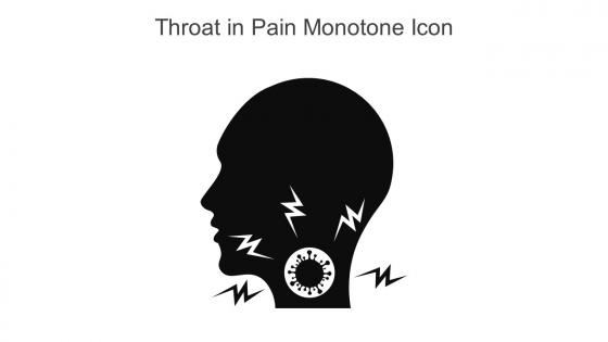 Throat In Pain Monotone Icon In Powerpoint Pptx Png And Editable Eps Format