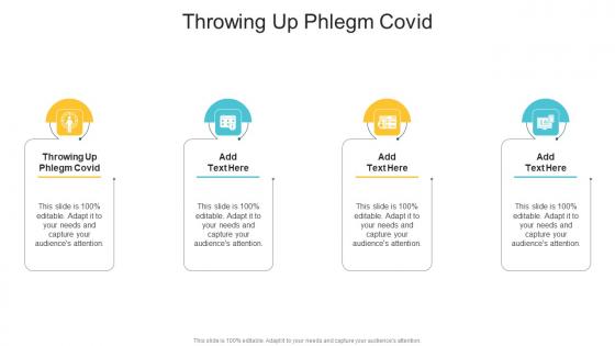 Throwing Up Phlegm Covid In Powerpoint And Google Slides Cpb