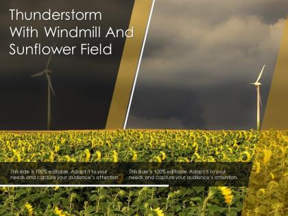 Thunderstorm with windmill and sunflower field