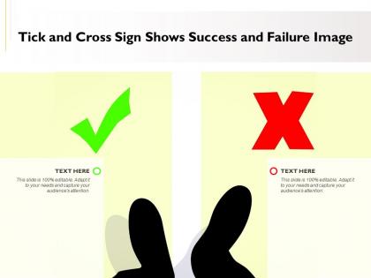 Tick and cross sign shows success and failure image