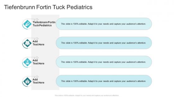 Tiefenbrunn Fortin Tuck Pediatrics In Powerpoint And Google Slides Cpb