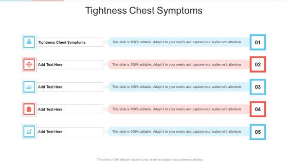 Tightness Chest Symptoms In Powerpoint And Google Slides Cpb