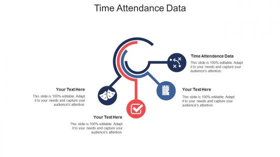 Time attendance data ppt powerpoint presentation model layouts cpb