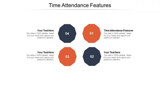 Time attendance features ppt powerpoint presentation model show cpb