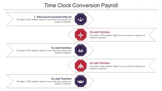 Time Clock Conversion Payroll Ppt Powerpoint Presentation Infographics Cpb