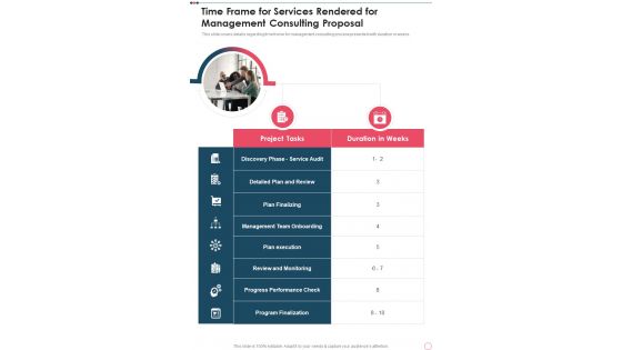 Time Frame For Services Rendered For Management Consulting Proposal One Pager Sample Example Document