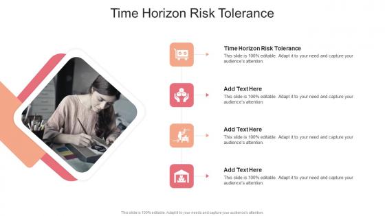 Time Horizon Risk Tolerance In Powerpoint And Google Slides Cpb