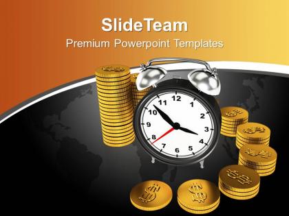 Time is money concept global business powerpoint templates ppt themes and graphics 0113