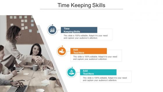 Time Keeping Skills In Powerpoint And Google Slides Cpb
