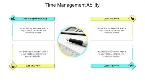 Time Management Ability In Powerpoint And Google Slides Cpb