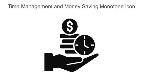 Time Management And Money Saving Monotone Icon In Powerpoint Pptx Png And Editable Eps Format