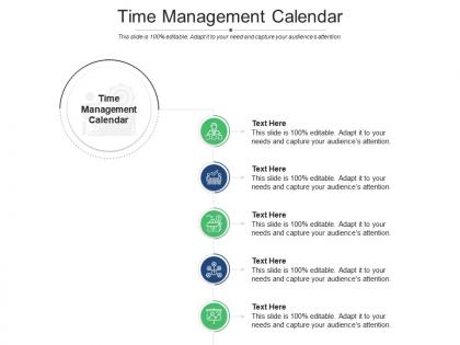 Time management calendar ppt powerpoint presentation model design templates cpb