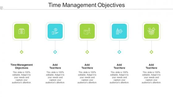 Time Management Objectives In Powerpoint And Google Slides Cpb