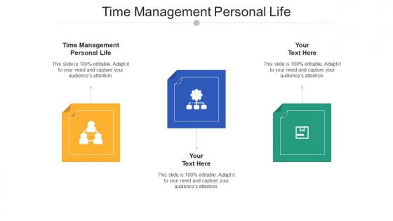 Time management personal life ppt powerpoint presentation summary clipart cpb