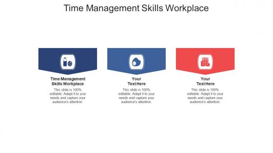 Time management skills workplace ppt powerpoint presentation ideas graphics pictures cpb