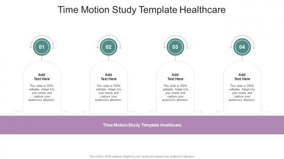 Time Motion Study Template Healthcare In Powerpoint And Google Slides Cpb